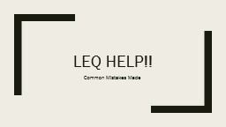 LEQ HELP!! - AP World History