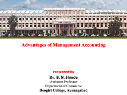 Advantages of Management Accounting - Deogiri College