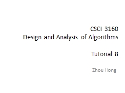 CSCI 3160 Design and Analysis of Algorithms Tutorial 5 - CUHK CSE
