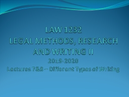 LAW 1232 LEGAL METHODS, RESEARCH AND WRITING II 2017 ...