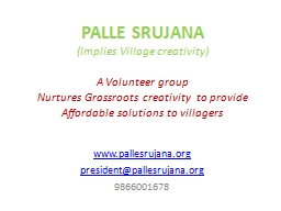 PowerPoint Presentation - :::: Palle Srujana ::::