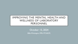 Improving the Mental Health and Wellness of Laboratory Personnel