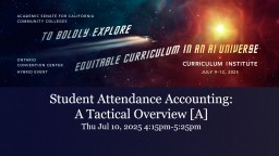Student Attendance Accounting: A Tactical Overview [A] Thu Jul 10 ...