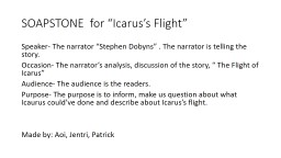 SOAPSTONE for “Icarus's Flight”