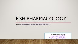 Fish Pharmacology