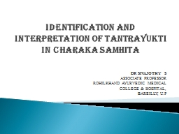 IDENTIFICATION AND APPLICATION OF TATNTRAYUKTI IN ...