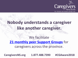 PowerPoint Presentation - Caregivers Nova Scotia