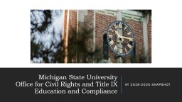 Michigan State University Office for Civil Rights and Title IX ...