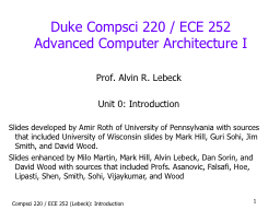 CS/ECE 752: Advancec Computer Architecture I