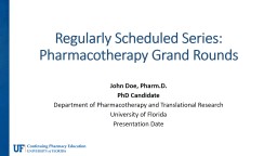 PowerPoint Presentation - Continuing Pharmacy Education
