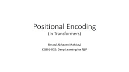 Positional Encoding (in Transformers)