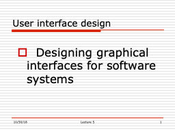 User interface design