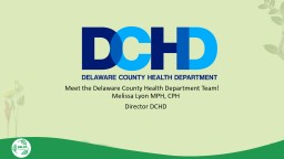 Meet the Delaware County Health Department Team!