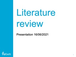 Literature review - TU Delft