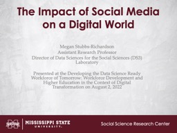 The Impact of Social Media in a Digital World