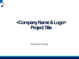 Sample template of PPT - Application for Pitching