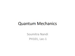 Quantum Mechanics