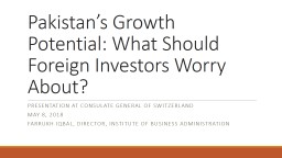 Pakistan's Economy: Opportunities and Challenges - Dr. Farrukh Iqbal
