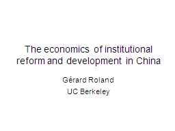 The economics of institutional reform and development in China