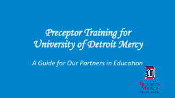 Preceptor Training Presentation (PowerPoint)