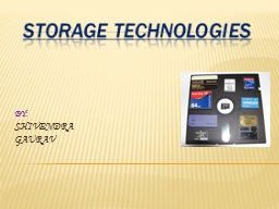 Storage technologies