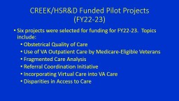 CREEK/HSR&D Funded Pilot Projects (FY22-23)
