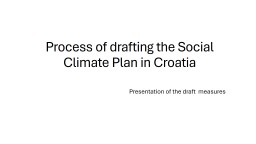 Process of drafting the Social Climate Plan in Croatia - IEECP