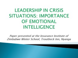 LEADERSHIP IN CRISIS SITUATIONS