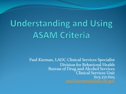 Understanding and Using ASAM Criteria in Substance Use Disorder ...