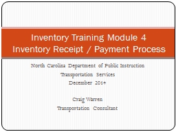 Inventory Training Module 4 Inventory Receipt Process