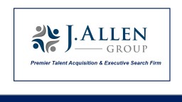 PowerPoint Presentation - J. Allen Group