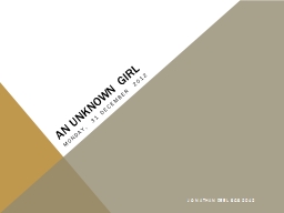 An unknown girl