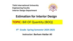 Bill OF Quantity (BOQ) - Lecture Notes