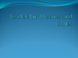 Leadership Theories and Styles - Babcock University
