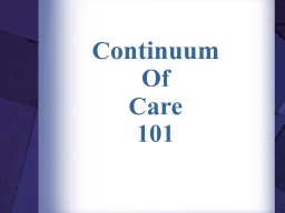 CoC 101 - Partners Ending Homelessness