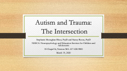 Autism and Trauma: The Intersection