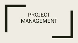 PROJECT MANAGEMT