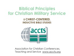 Biblical Principles for Christian Military Service