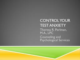 Control Your Test Anxiety