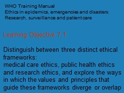 Research and Patient Care in Public Health Emergency