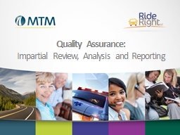 Quality Assurance Webinar Powerpoint - MTM, Inc.