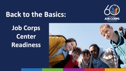 Back to the Basics: Center Readiness and Student Retention