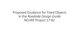 Proposed Guidance for Fixed Objects in the Roadside Design Guide ...