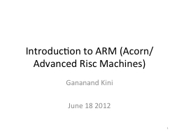 IntroARM_files/Introduction to ARM Systems-11-17-2012.pptx