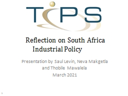 Reflection on South Africa Trade and Industrial Policy