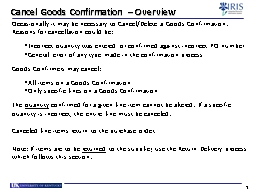 Cancel Goods Confirmation - UK Purchasing