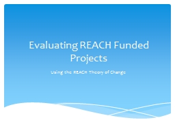 PowerPoint Presentation - REACH Healthcare Foundation