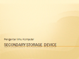 Secondary Storage Device - Repository UNIKOM