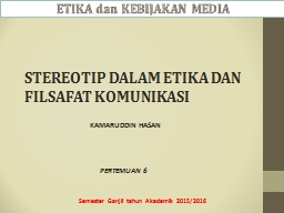 STEREOTIP DALAM ETIKA DAN FILSAFAT KOMUNIKASI