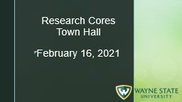 Research Cores Town Hall